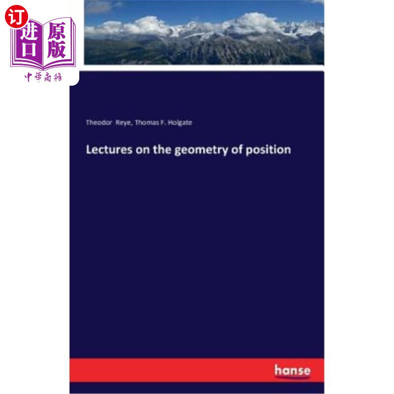 海外直订Lectures on the Geometry of Position 位置几何讲座