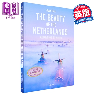 The Beauty of the Netherlands 进口艺术 荷兰之美  阿尔伯特 德罗斯的十年摄影【中商原版】