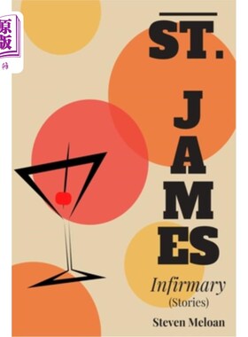 海外直订St. James Infirmary 圣詹姆斯医院