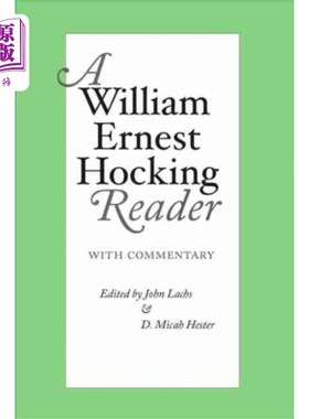 海外直订William Ernest Hocking Reader 威廉·欧内斯特·霍金读本