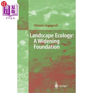 Ecology Widening 一个不断扩大 海外直订Landscape 景观生态学 基础 Foundation