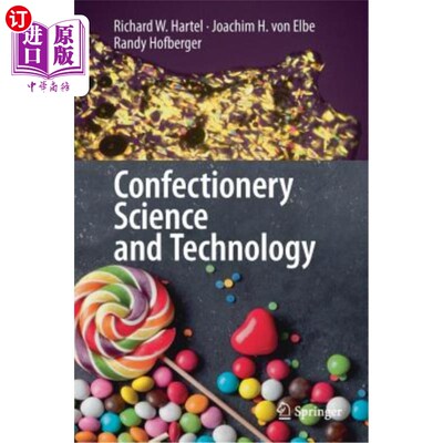 海外直订Confectionery Science and Technology 糖果科学与技术