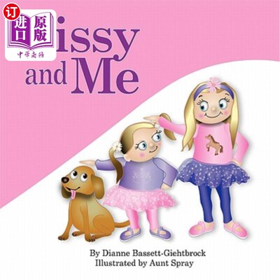 海外直订Sissy and Me 娘娘腔和我