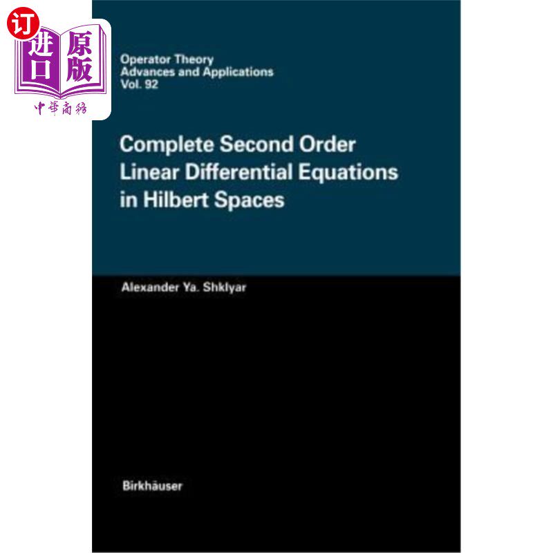海外直订Complete Second Order Linear Differential Equations in Hilbert Spaces 希尔伯特空间中完全二阶线性微分方程