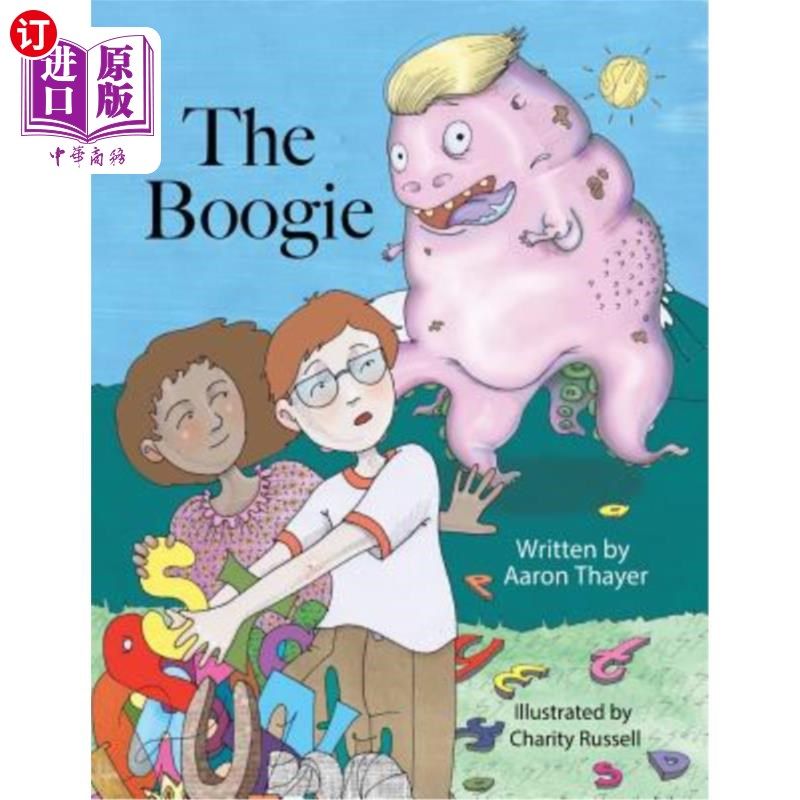 海外直订the boogie: a story about bullies and fighting monsters