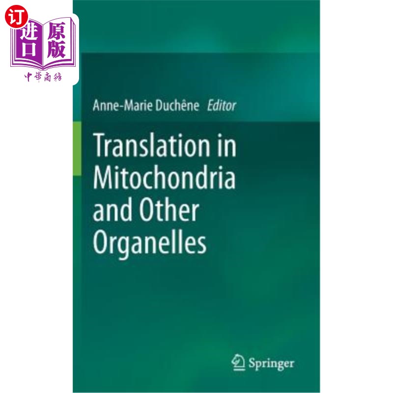 海外直订Translation in Mitochondria and Other Organelles 线粒体和其他细胞器中的翻译