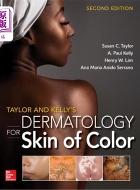 海外直订医药图书Taylor and Kelly's Dermatology for Skin of Color 泰勒和凯利的有色皮肤病学