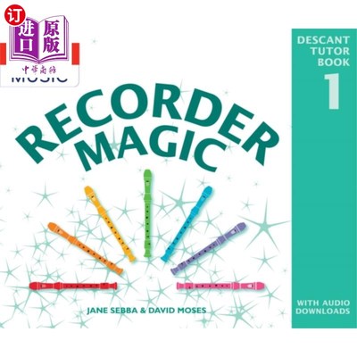 海外直订Recorder Magic: Descant Tutor Book 1 记录魔法:后裔导师书1