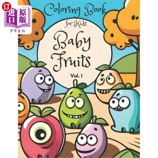 book Coloring for Kids 儿童涂色书 海外直订Baby 婴儿水果 Fruits