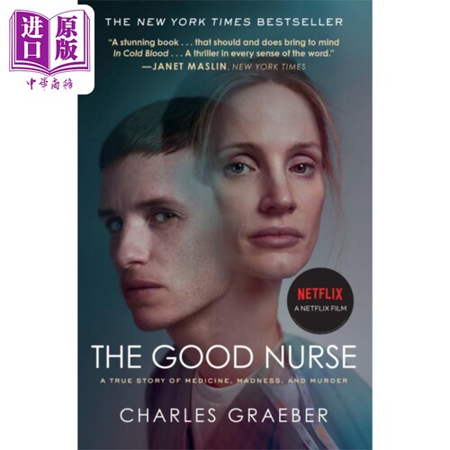 现货 良心护士 电影版 The Good Nurse 英文原版 Charles Graeber 真实故事改编 小雀斑和劳模姐联袂主演网飞新剧【中商原版】