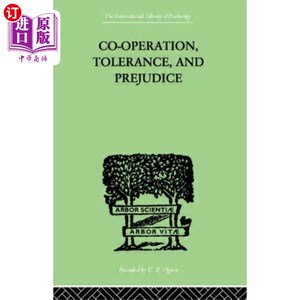 海外直订Co-Operation, Tolerance, And Prejudice 合作、宽容与偏见