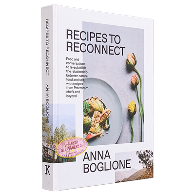 重新建立与自然联系的食谱 有机农 Recipes to Food and conversations to re-establish the relationship 英文原版【中商原