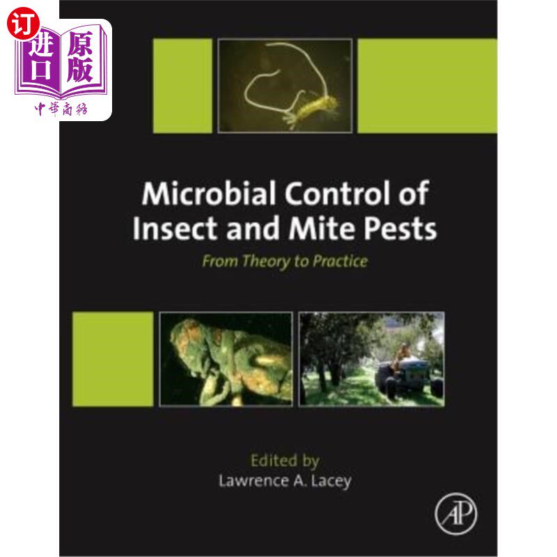 海外直订医药图书Microbial Control of Insect and Mite Pests: From Theory to Practice 昆虫和螨虫的微生物防治：从理论