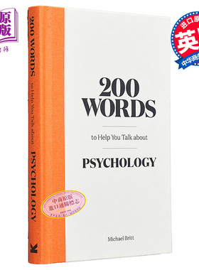 预售 200个词来帮助你谈论心理学 200 Words to Help You Talk About Psychology 英文原版 Michael Britt【中商原版】