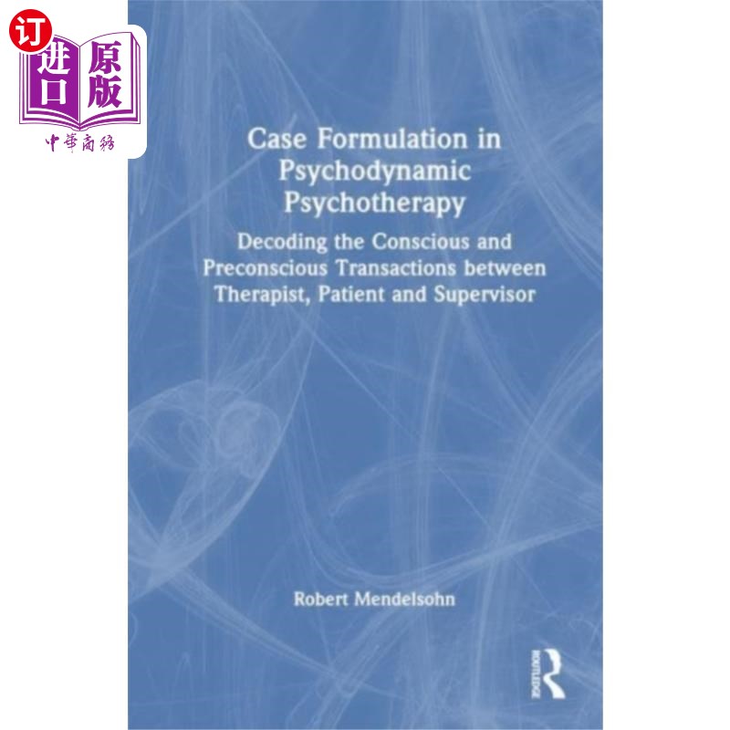 海外直订Case Formulation in Contemporary Psychotherapy 当代心理治疗中的案例制定