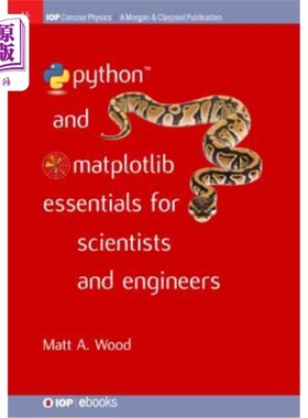 海外直订Python and Matplotlib Essentials for Scientists and Engineers 面向科学家和工程师的Python和Matplotlib基础知