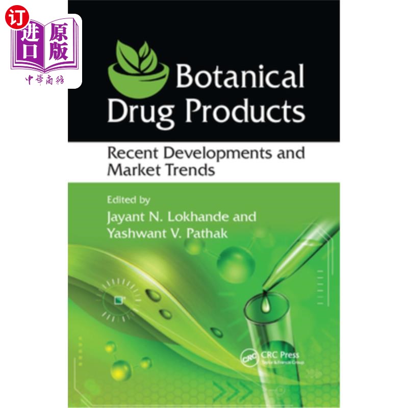 海外直订医药图书Botanical Drug Products: Recent Developments and Market Trends 植物药产品:最近的发展和市场趋势