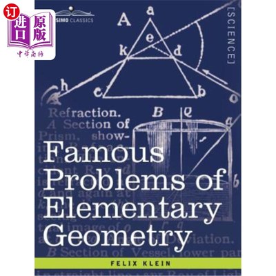 海外直订Famous Problems of Elementary Geometry: The Duplication of the Cube, the Trisect 初等几何的著名问题：立方体