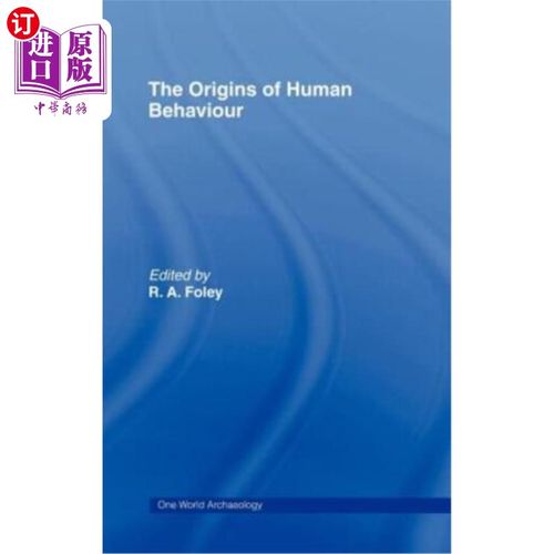 海外直订The Origins of Human Behaviour 人类行为的起源