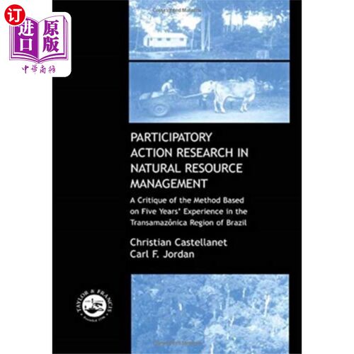 海外直订Participatory Action Research in Natural Resourc... 自然资源管理中的参与性行动研究