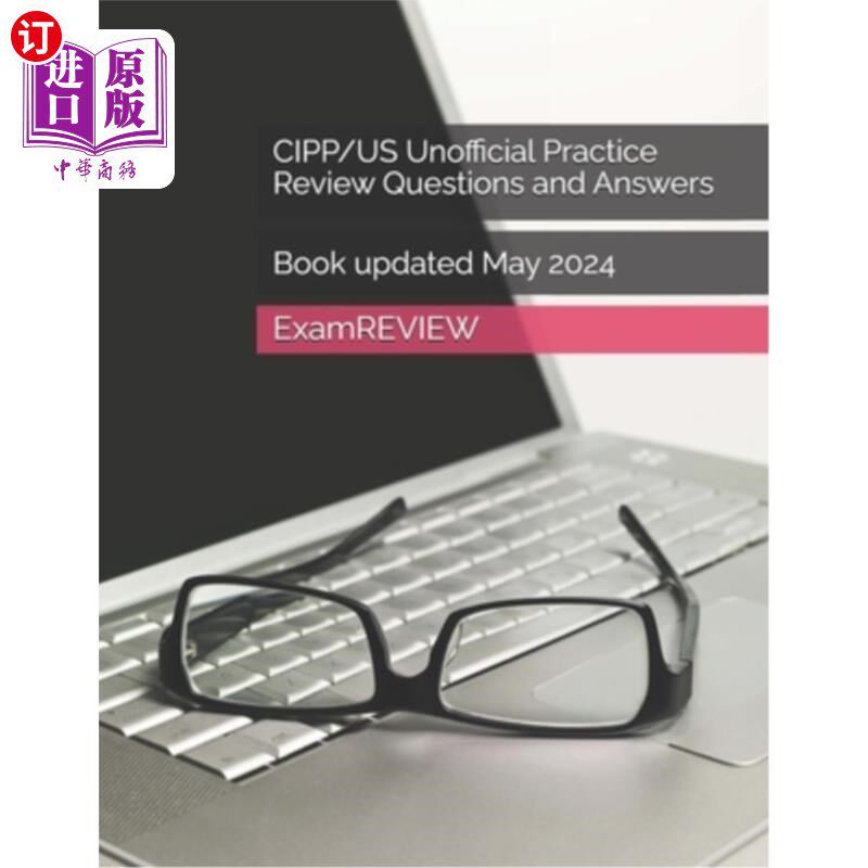 海外直订CIPP/US Unofficial Practice Review Questions and Answers CIPP/US非官方执业审查问答