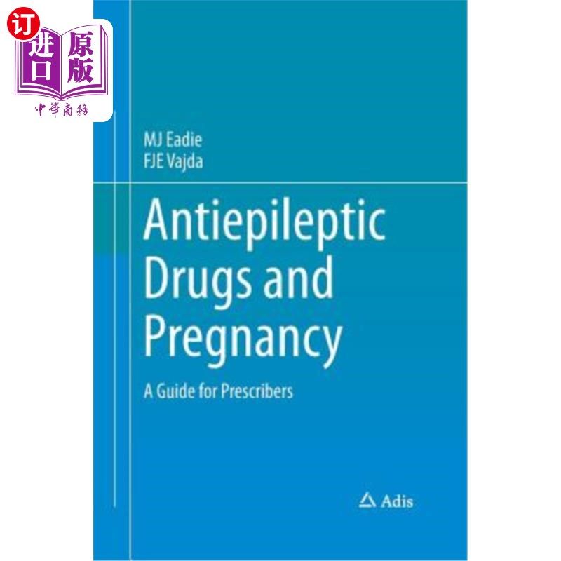 海外直订医药图书Antiepileptic Drugs and Pregnancy: A Guide for Prescribers 抗癫痫药物与妊娠：处方师指南