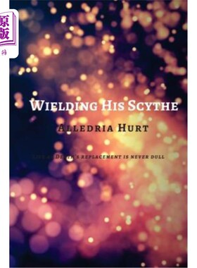 海外直订Wielding His Scythe 挥舞着他的镰刀