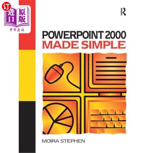 海外直订Power Point 2000 Made Simple Power Point 2000简化了