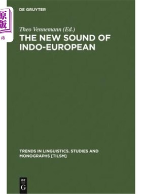 海外直订The New Sound of Indo-European 印欧语系的新声音