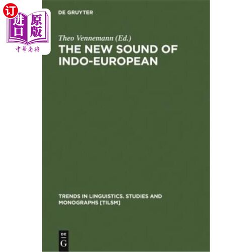 海外直订The New Sound of Indo-European 印欧语系的新声音