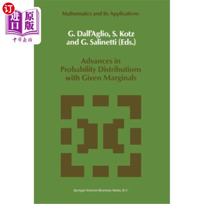 海外直订Advances in Probability Distributions with Given Marginals: Beyond the Copulas 给定边值的概率分布研究进展：