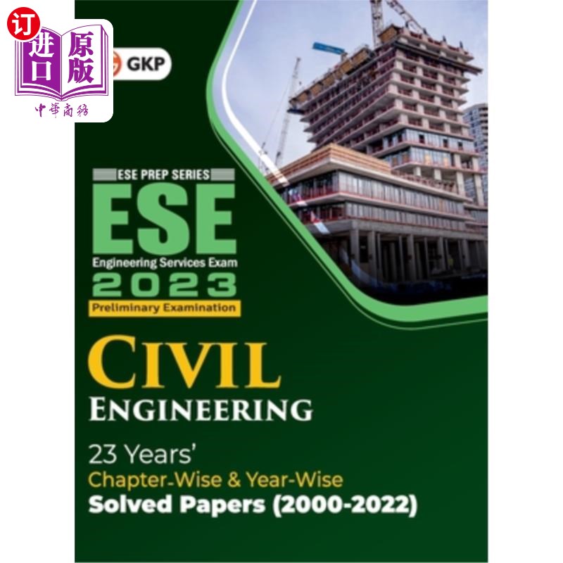 海外直订Upsc Ese 2023: Civil Engineering- Chapter Wise& Year Wise Solved Papers 2000-2 Upsc Ese 2