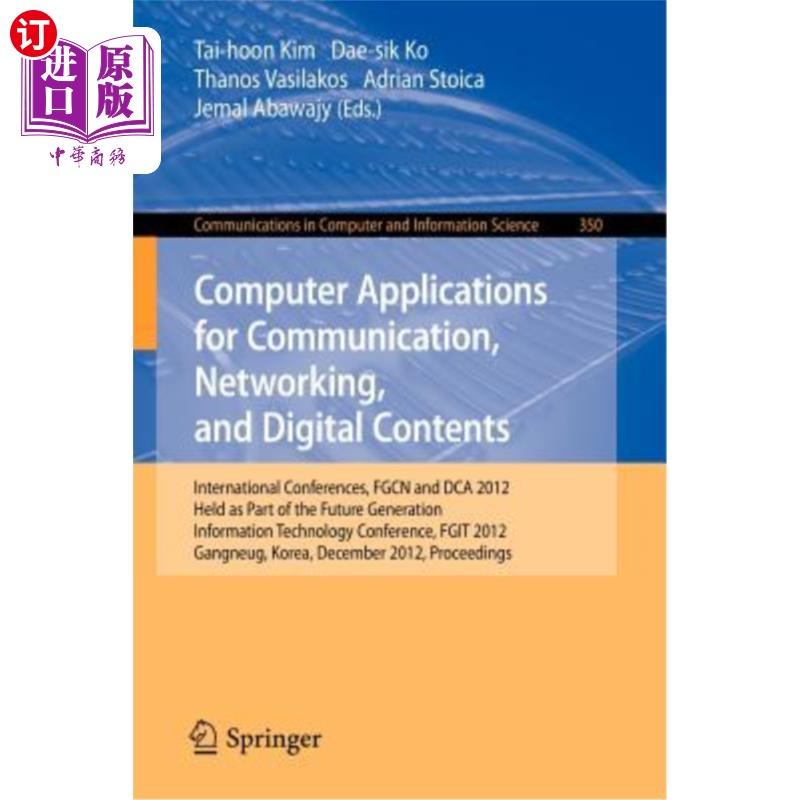 海外直订Computer Applications for Communication, Networking, and Digital Contents: Inter 通信、和数字内容的计算