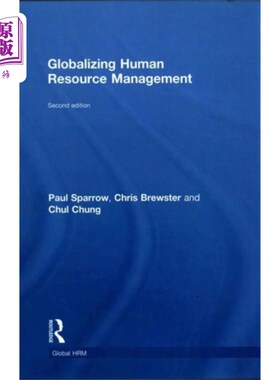 海外直订Globalizing Human Resource Management 全球化人力资源管理