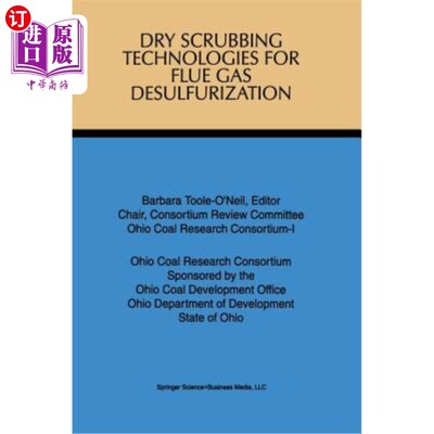 海外直订Dry Scrubbing Technologies for Flue Gas Desulfurization 烟气脱硫干法洗涤技术