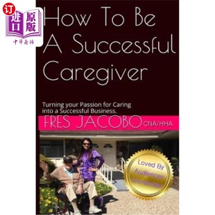 Caregiver Successful 海外直订医药图书How your into success caring for passion 如何成为一个成功 Turning