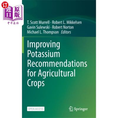 海外直订Improving Potassium Recommendations for Agricult... 改善农作物的钾推荐量