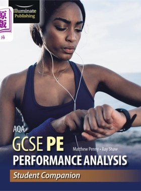 海外直订AQA GCSE PE Performance Analysis: Student Compan... AQA GCSE体育表现分析:学生伴侣