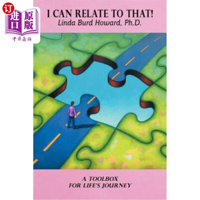海外直订I Can Relate to That!: A Toolbox for Life's Journey 我能理解!:人生旅程的工具箱