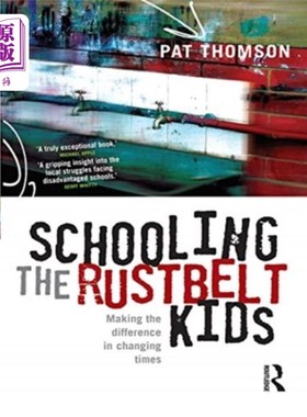 海外直订Schooling the Rustbelt Kids 教育锈带的孩子
