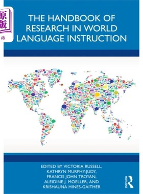 海外直订Handbook of Research in World Language Instructi... 世界语言教学研究手册