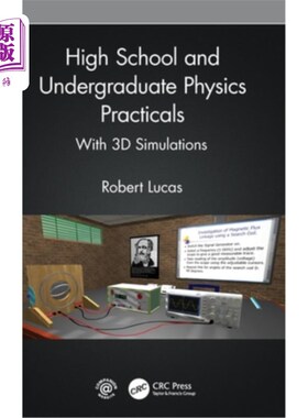 海外直订High School and Undergraduate Physics Practicals: With 3D Simulations 高中和本科物理实践:3D模拟
