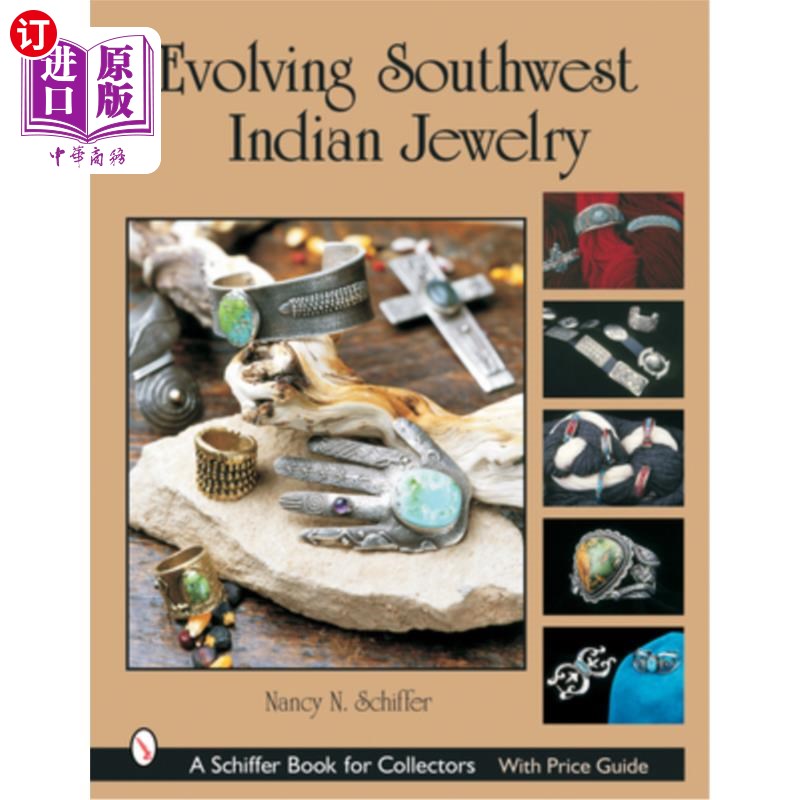 海外直订Evolving Southwest Indian Jewelry 西南印度珠宝的演变