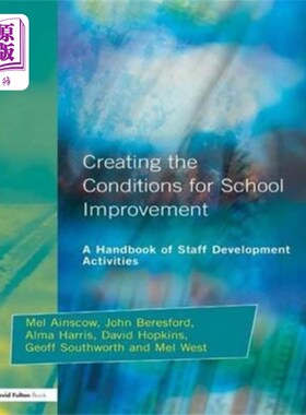 海外直订Creating the Conditions for School Improvement 为学校改善创造条件