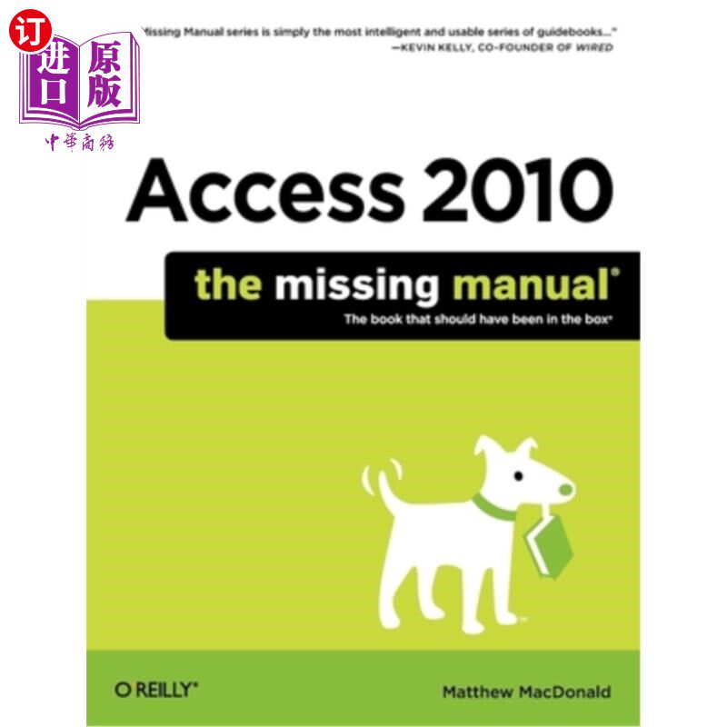 海外直订Access 2010: The Missing Manual 访问2010：丢失的手册