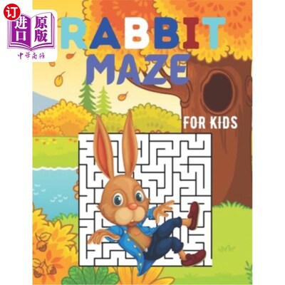 海外直订Rabbit Maze for Kids: A challenging koala fun maze for kids by solving mazes 孩子们的兔子迷宫：一个具有挑战