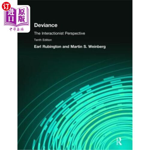 海外直订Deviance: The Interactionist Perspective 越轨:互动主义视角