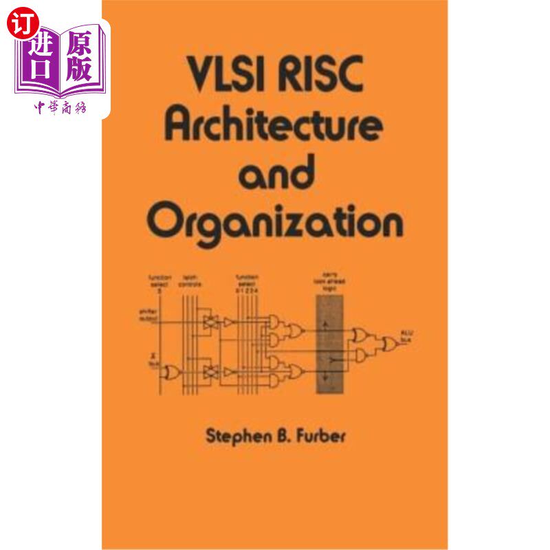 海外直订VLSI RISC Architecture and Organization VLSI-RISC体系结构与组织