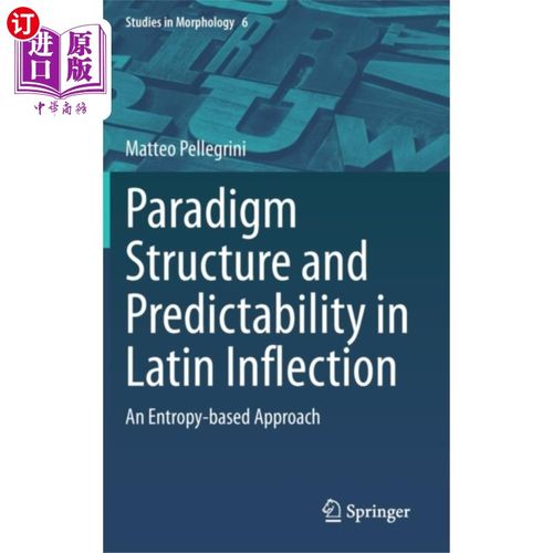 海外直订Paradigm Structure and Predictability in Latin I... 拉丁语屈折变化的范式结构与可预测性