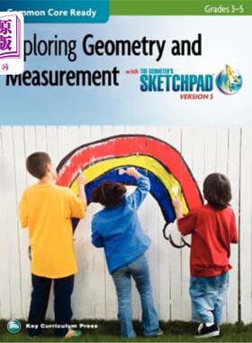 海外直订The Geometer's Sketchpad, Grades 3-5, Exploring Geometry and Measurement 几何画板，3-5年级，探索几何和测量